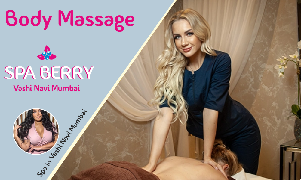 Body Massage in Vashi